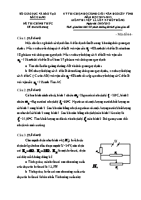 Đề thi chọn học sinh giỏi văn hóa cấp tỉnh môn Vật lý Lớp 9 - Mã đề 64 - Năm học 2012-2013 - Sở giáo dục và đào tạo Bắc Giang (Có đáp án)